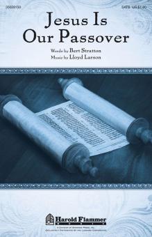 Jesus Is Our Passover 