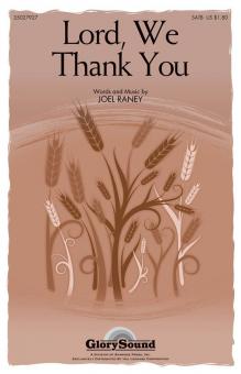 Lord, We Thank You 