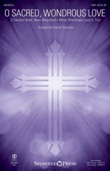 O Sacred, Wondrous Love Standard
