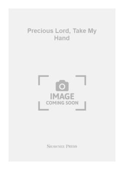Precious Lord, Take My Hand 