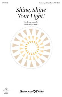Shine, Shine Your Light! Standard