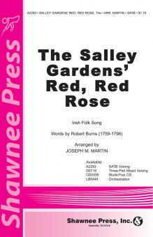 The Salley Gardens' Red, Red Rose 