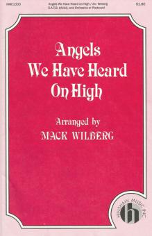 Angels We Have Heard On High 
