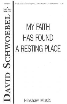 My Faith Has Found A Resting Place 