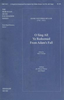 O Sing All Ye Redeemed from Adam's Fall 