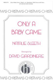 Only A Baby Came 
