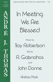 In Meeting We Are Blessed Standard