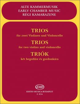 Trios for Two Violins and Violoncello 