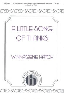 A Little Song Of Thanks 