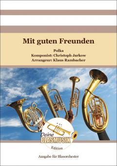 Mit guten Freunden 