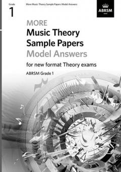 More Music Theory Sample Papers Model Answers, ABRSM Grade 1 