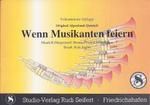 Wenn Musikanten feiern 
