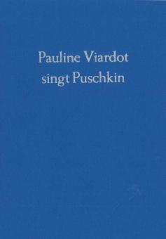 Pauline Viardot sings Puschkin - cloth binding 