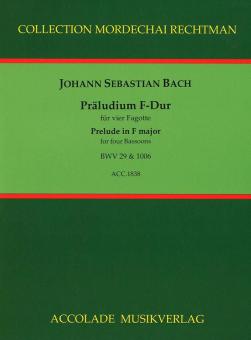 Prelude in F major BWV 29 & 1006 