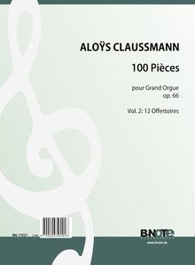 100 Pièces pour Grand Orgue op.66 - Vol. 2 