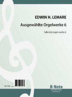 Selected organ works 6 