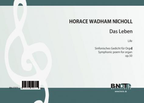 Life - Symphonic poem for organ op.50 
