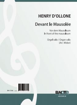Devant le mausolée - Poème symphonique for organ (Arr. Widor) 
