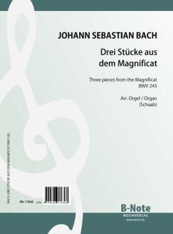 Three pieces from the Magnificat BWV 243 (arr. organ) 