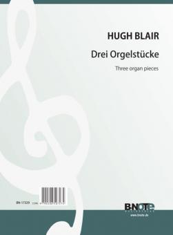 Three organ pieces 