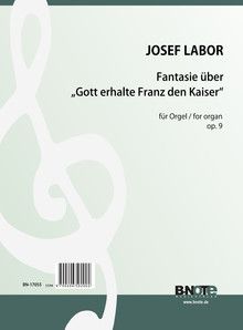 Fantasia on 'Gott erhalte Franz den Kaiser' for organ op.9 