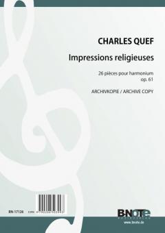 Impressions religieuses - 26 pieces for harmonium op.61 