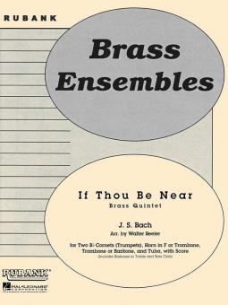 If thou be near (Bist du bei mir) 