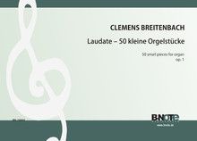 Laudate - 50 small pieces for organ 