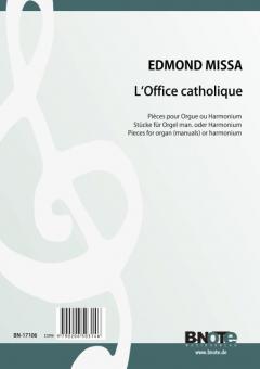 L'Office catholique - 46 pieces for organ or harmonium 