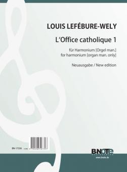 L'Office catholique 1 for harmonium or organ op.148 (New edition) 
