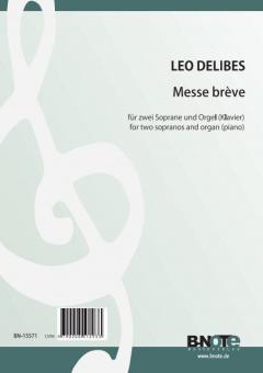 Messe brève for two sopranos and organ (piano) 