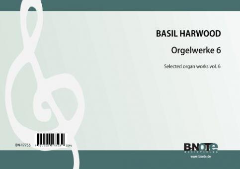 Selected organ works vol. 6 