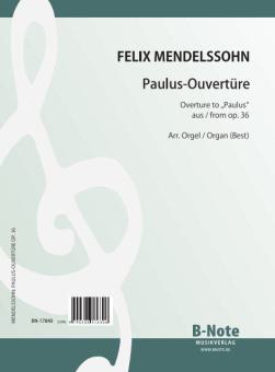 Ouverture to 'Paulus' on 'Sleepers, awake' op.36 (arr. organ) 