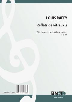 Reflets de vitraux for organ or harmonium op.81 Vol. 2 
