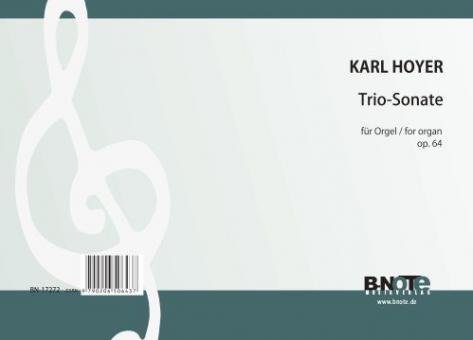 Trio sonata for organ op.64 