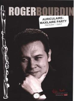Auriculaire-Maxilaire Party 