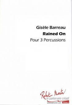 Rained On Pour 3 Percussions 