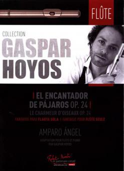 El Encantador De Pajaros Op 24 