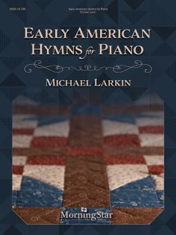 Early American Hymns for Piano 