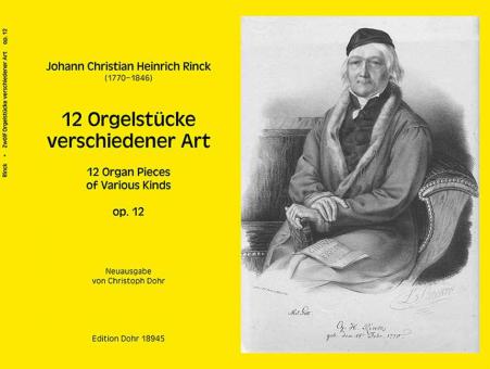 12 Orgelstücke verschiedener Art op. 12 