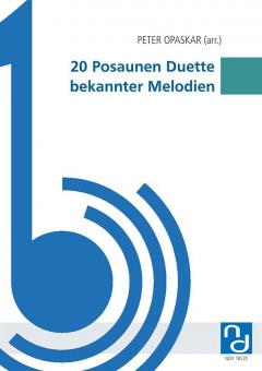 20 Posaunen Duette bekannter Melodien 