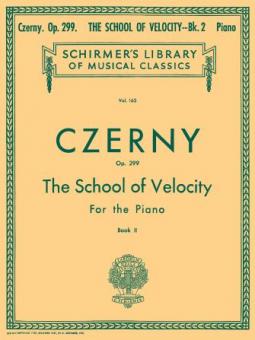 The School Of Velocity for The Piano Op. 299 Book 2 