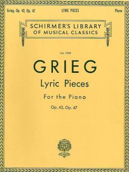 Lyric Pieces Op.43 Op.47 