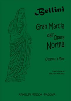 Gran Marcia Dall'Opera Norma 