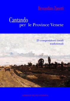 Cantando Per Le Province Venete 