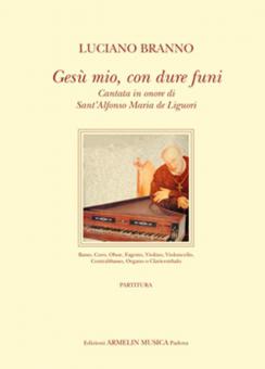 Gesù Mio, Con Dure Funi 