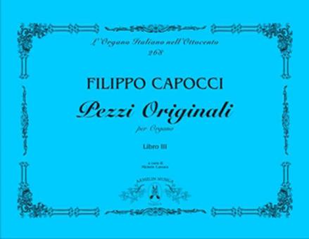 Pezzi Originali Per Organo, 3 