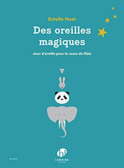 Des oreilles magiques 