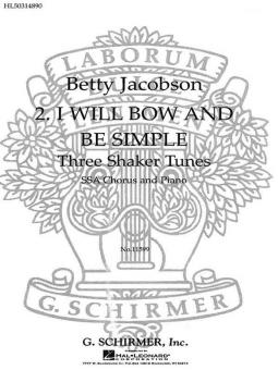 I Will Bow and Be Simple 