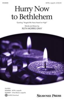 Hurry Now to Bethlehem Standard